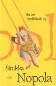 Se on myähästä ny
