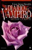 Lisa J. Smith: "Il diario del vampiro vol.1-6"
