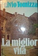 Cover of La miglior vita