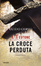 Cover of La croce perduta