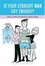Cover of Is Your Straight Man Gay Enough?