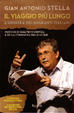 Cover of Il viaggio più lungo. L'odissea dei migranti italiani. Con DVD