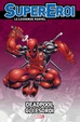 Cover of Supereroi - Le leggende Marvel vol. 40