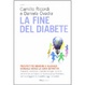 Cover of La fine del diabete