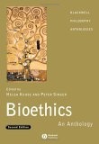 Bioethics : an anthology