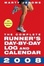 Cover of 'The Complete Runner's Day-by-Day Log and Calendar 2008'