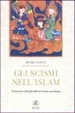 Cover of Gli scismi nell'Islam