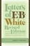 Cover of 'Letters of E. B. White, Revised Edition'
