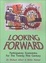 Cover of Looking Forward