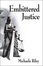 Cover of "Embittered Justice"