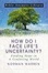 Cover of How Do I Face Life's Uncertainty?