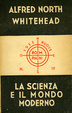 Cover of La scienza e il mondo moderno