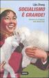 Cover of Socialismo è grande!