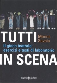 Immagine di Tutti in scena