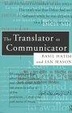 Cover of Translator as Communicator