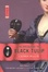 Cover of "The Masque of the Black Tulip"