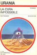 Cover of La cura impossibile