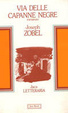 Cover of Via delle capanne negre