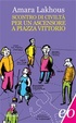 Cover of Scontro di civiltà per un ascensore a Piazza Vittorio