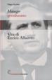 Cover of Manager gentiluomo. Vita di Enrico Albareto