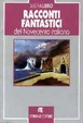 Cover of RACCONTI FANTASTICI