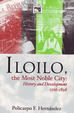 Cover of Iloilo, the most noble city