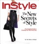 Cover of Instyle the New Secrets of Style