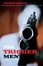 Cover of "The Trigger Men"