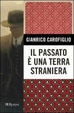 Cover of Il passato è una terra straniera