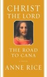 Christ the Lord : The Road to Cana