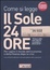 Cover of Come si legge Il Sole 24 Ore. Per capire il mondo dell'economia e della finanza dopo la crisi