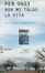 Cover of Per oggi non mi tolgo la vita