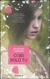 Cover of Ci sei solo tu