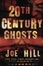Cover of 20th Century Ghosts