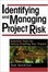 Cover of "Identifying and Managing Project Risk"