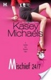 Cover of Mischief 24/7