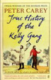 Cover of True History of the Kelly Gang