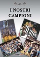 Cover of I nostri campioni