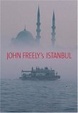 Cover of John Freely's Istanbul