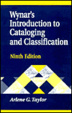 Cover of Wynar's Introduction to Cataloging and Classification