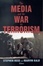 Cover of "The Media and the War on Terrorism"