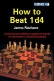 How to Beat 1 D4 : A Sound and Ambitious Repertoire Based on the Queen's Gambit Accepted