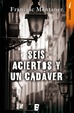 Cover of Seis aciertos y un cadaver