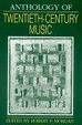 Cover of Anthology of Twentieth-Century Music