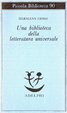 Cover of Una biblioteca della letteratura universale
