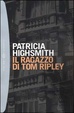 Cover of Il ragazzo di Tom Ripley