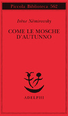 Come le mosche d'autunno