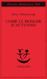 Cover of Come le mosche d'autunno