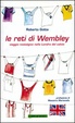 Cover of Le reti di Wembley