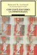 Cover of Che cos'è davvero la democrazia